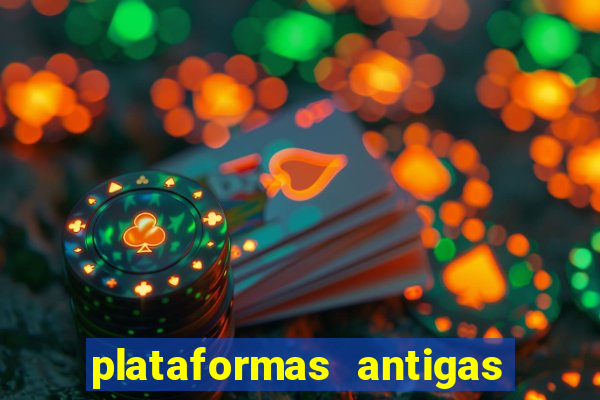 plataformas antigas slots 2023